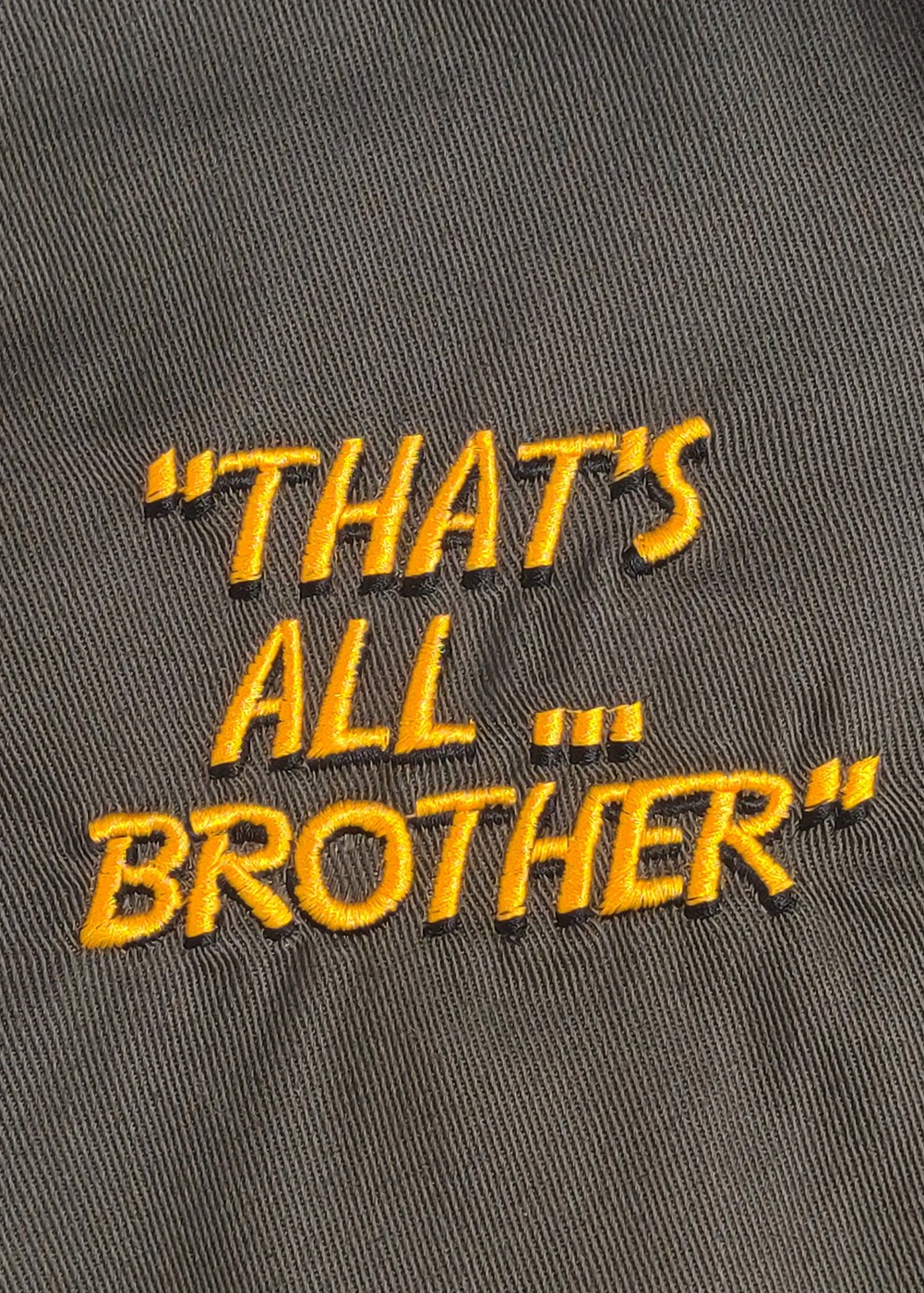 "That's All Brother" jacket | ★ Barnstormer-USA ★